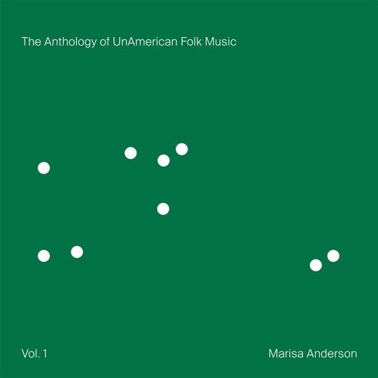 Marisa Anderson explores global folk traditions on The Anthology of UnAmerican Folk Music vol. 1 vinyl